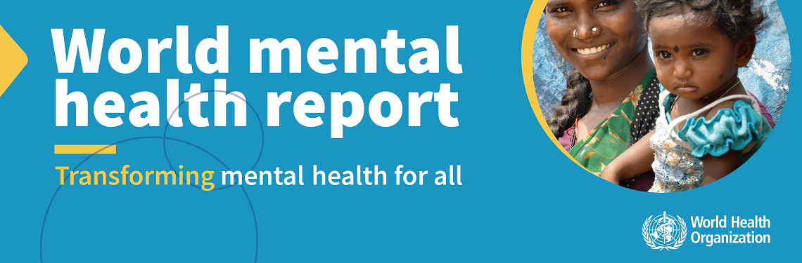 World Mental Health Report 2022
